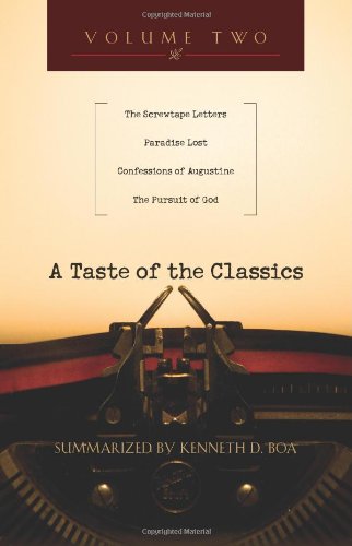 A Taste of the Classics: The Screwtape Letters/ Paradise Lost/ Confessions by Augustine/ The Pursuit of God - 2511
