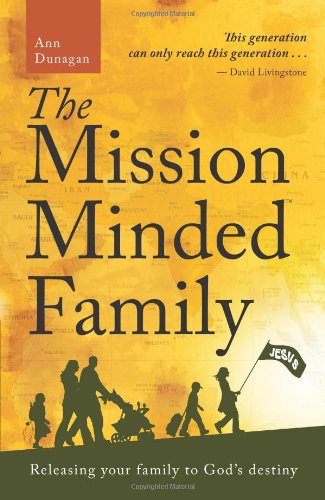 The Mission-Minded Family - 6182