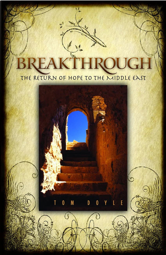 Breakthrough: The Return of Hope to the Middle East - 7200