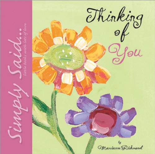 Thinking of You: Simply Said...little Books With Lots of Love
