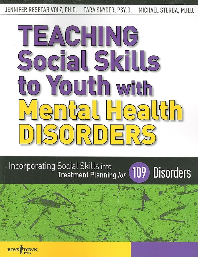 Teaching Social Skills to Youth with Mental Health Disorders