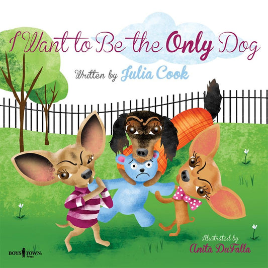 I Want to be the Only Dog (Building Relationships) - 1823
