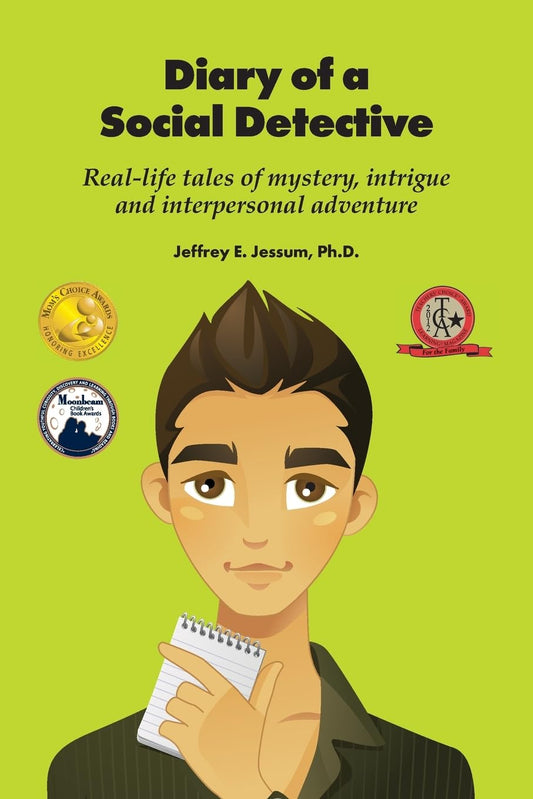 Diary of a Social Detective: Real-Life Tales of Mystery, Intrigue and Interpersonal Adventure