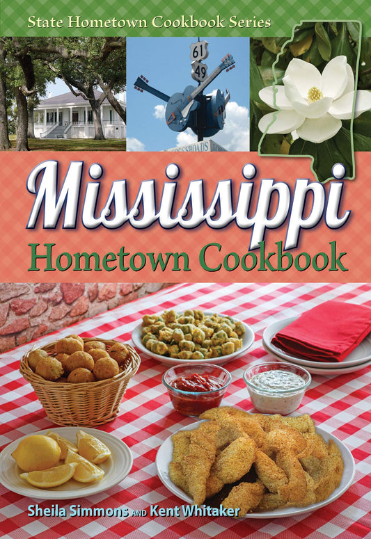 Mississippi Hometown Cookbook
