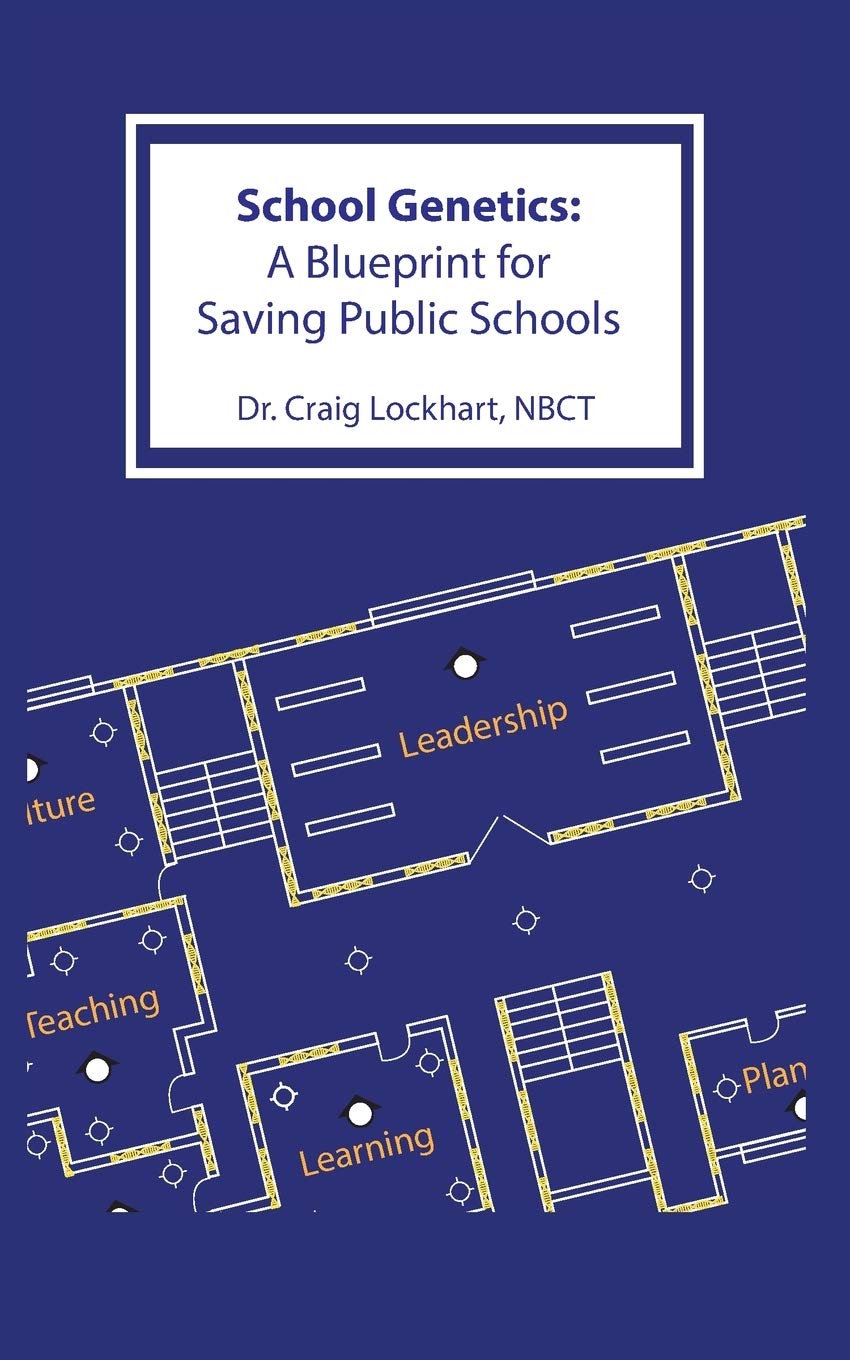 School Genetics: A Blueprint for Saving Public Schools