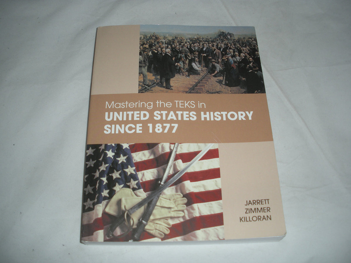 Mastering the TEKS in United States History Since 1877