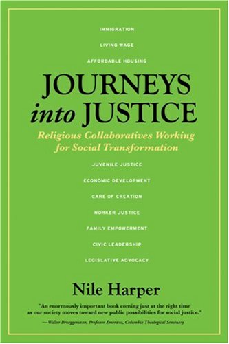 Journeys into Justice: Religious Collaboratives Working for Social Transformation