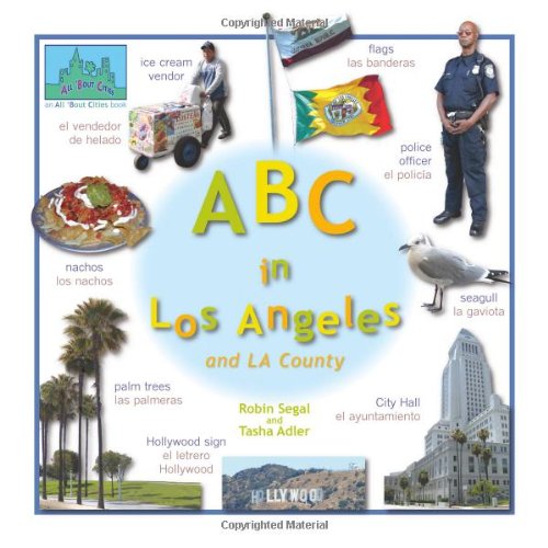 ABC in Los Angeles: and LA County (All 'Bout Cities) (English and Spanish Edition)