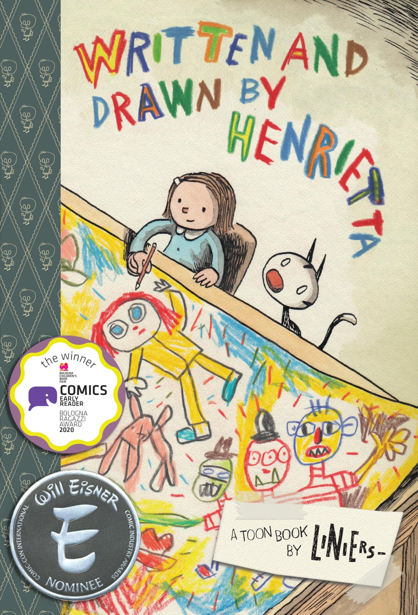 Written and Drawn by Henrietta: TOON Level 3 (Toon Books)
