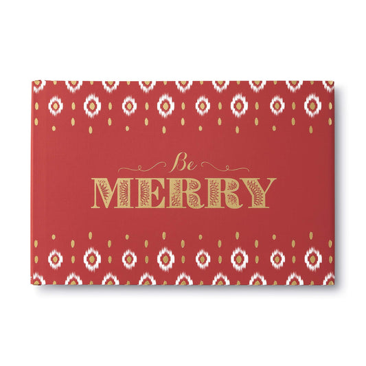 Be Merry — A book to celebrate the beauty of the holidays.