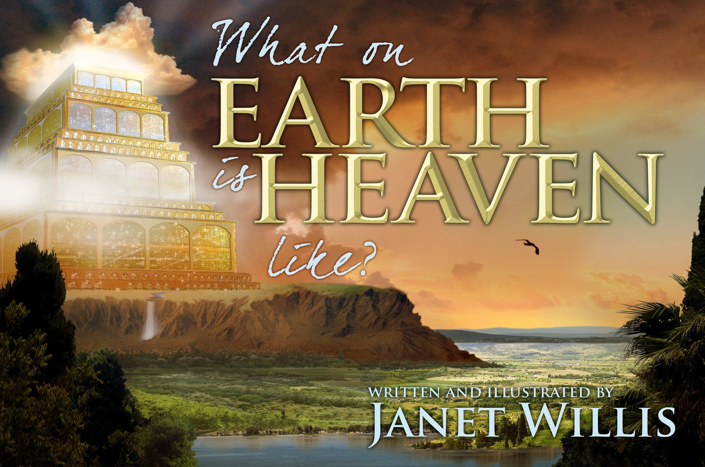 What on Earth is Heaven Like?