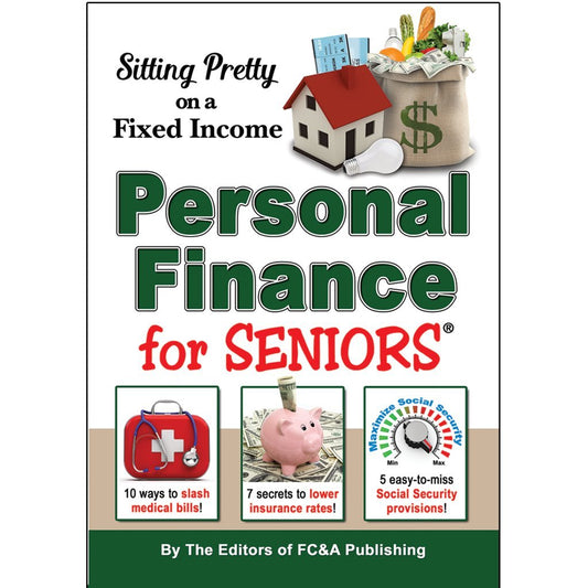 Sitting Pretty on a Fixed Income , Personal Finance for Seniors - 2847