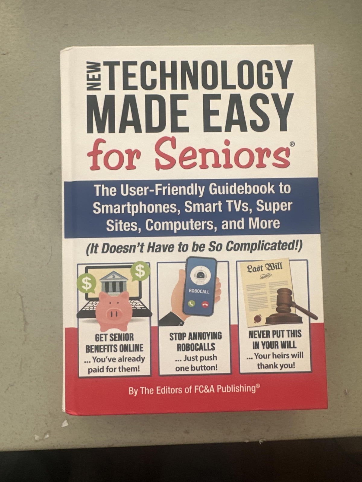 NEW TECHNOLOGY MADE EASY for Seniors