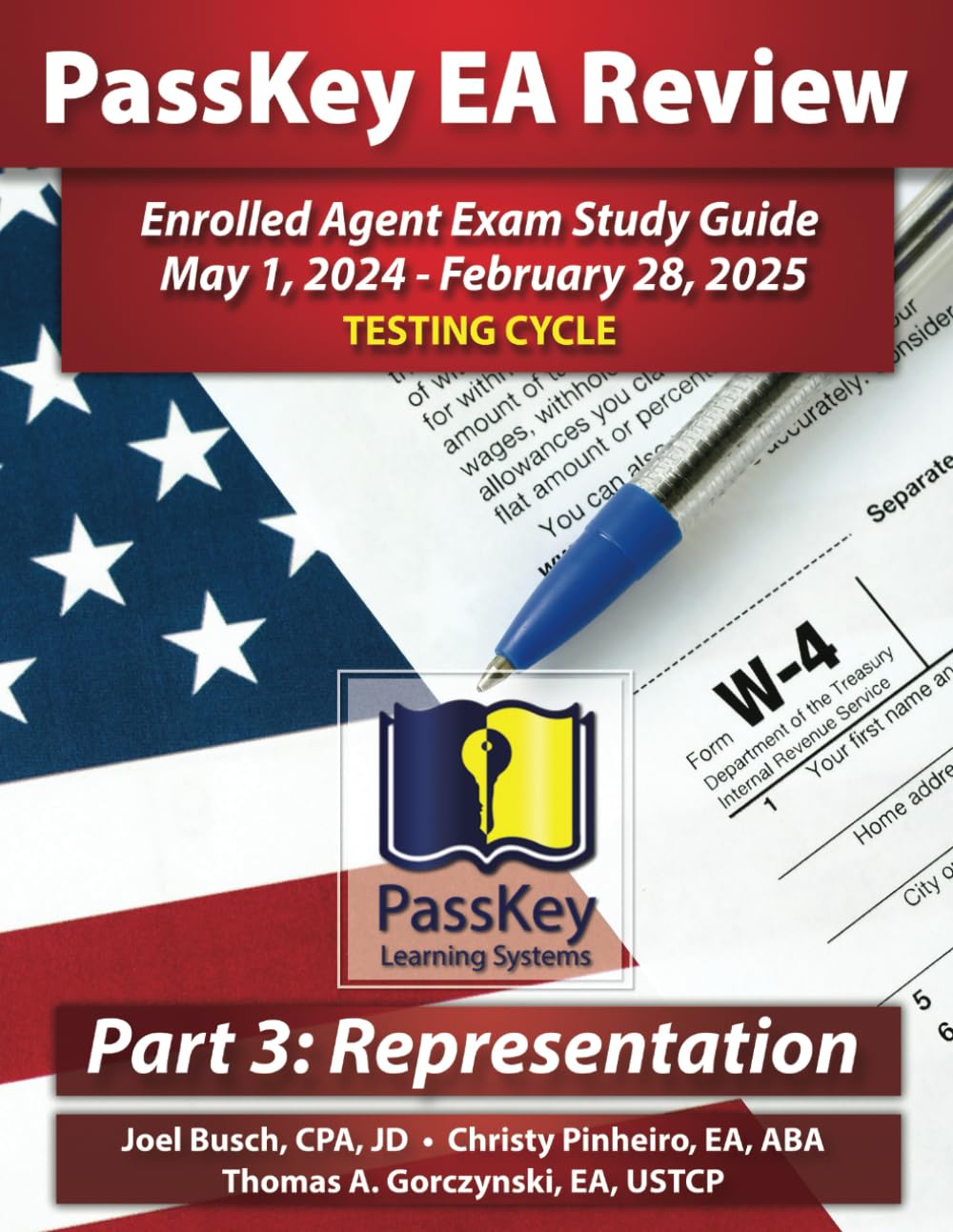PassKey Learning Systems EA Review Part 3 Representation Enrolled Agent Study Guide: May 1, 2024-February 28, 2025 Testing Cycle (PassKey EA Review (May 1, 2024 - February 28, 2025 Testing Cycle)) - 1410