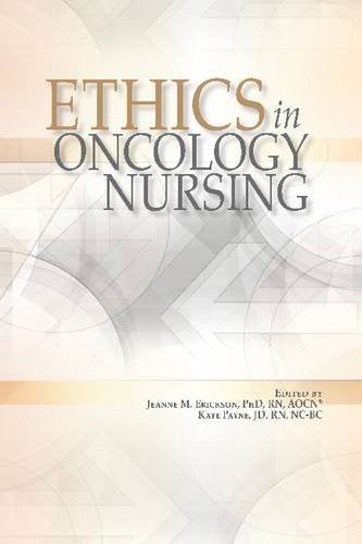 Ethics in Oncology Nursing - 352