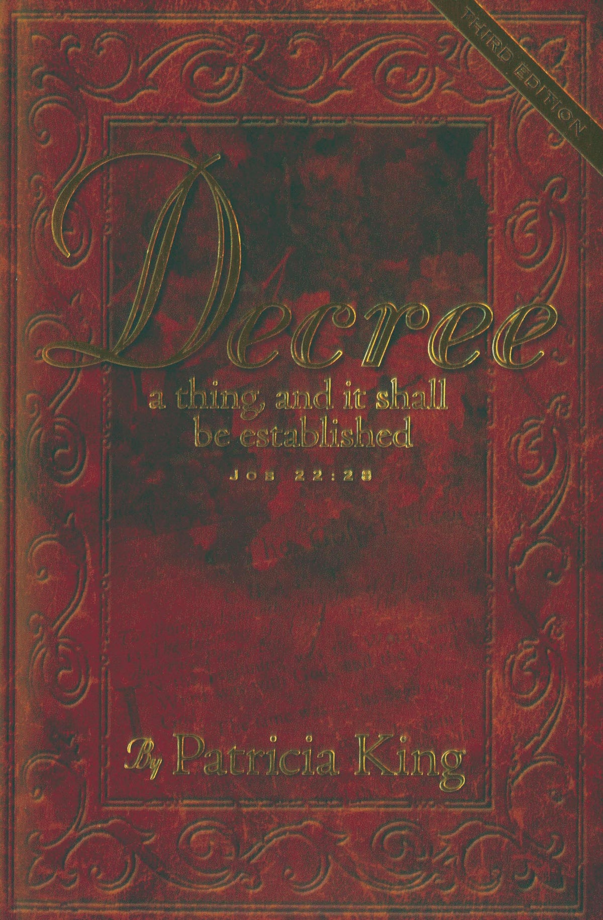Decree Third Edition: Decree a thing and it shall be established