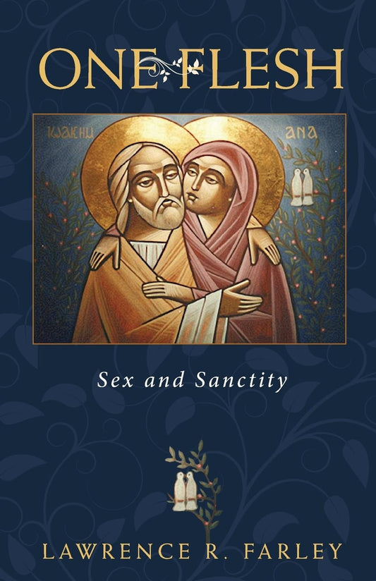 One Flesh: Sex and Sanctity - 5786
