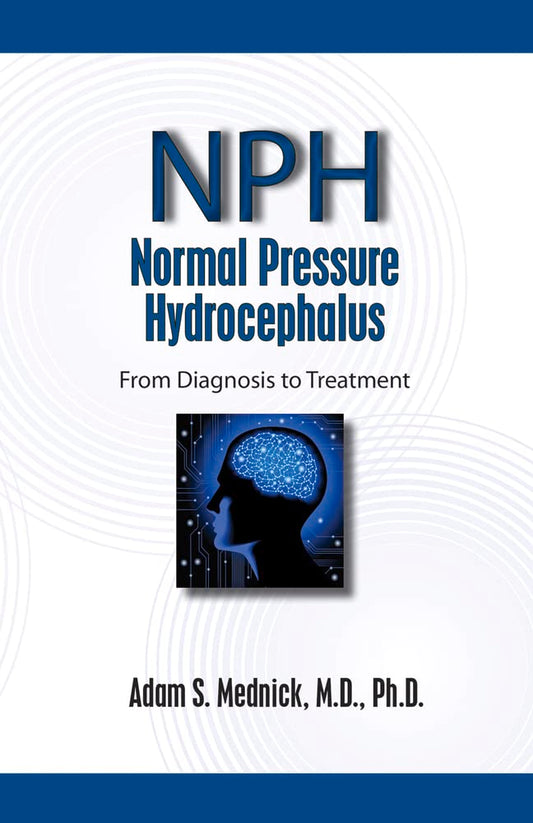 Normal Pressure Hydrocephalus: From Diagnosis to Treatment - 1491