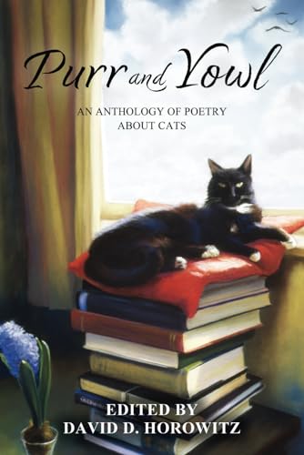 Purr and Yowl: An Anthology of Poetry About Cats - 8255