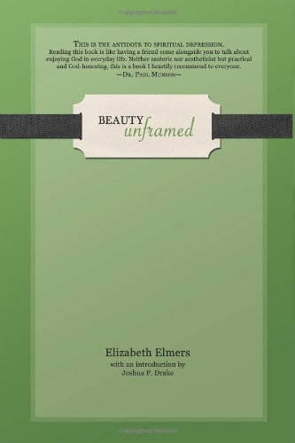 Beauty Unframed