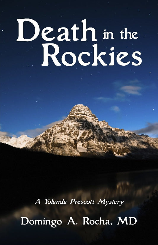 Death in the Rockies (A Yolanda Prescott Mystery)