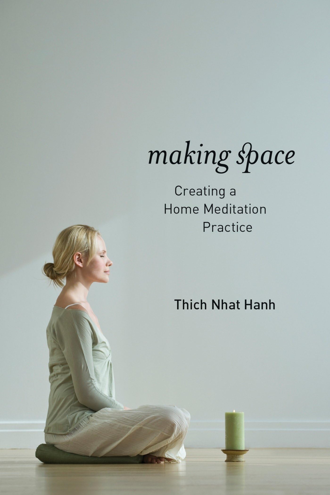 Making Space: Creating a Home Meditation Practice - 983