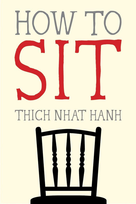How to Sit (Mindfulness Essentials) - 8654