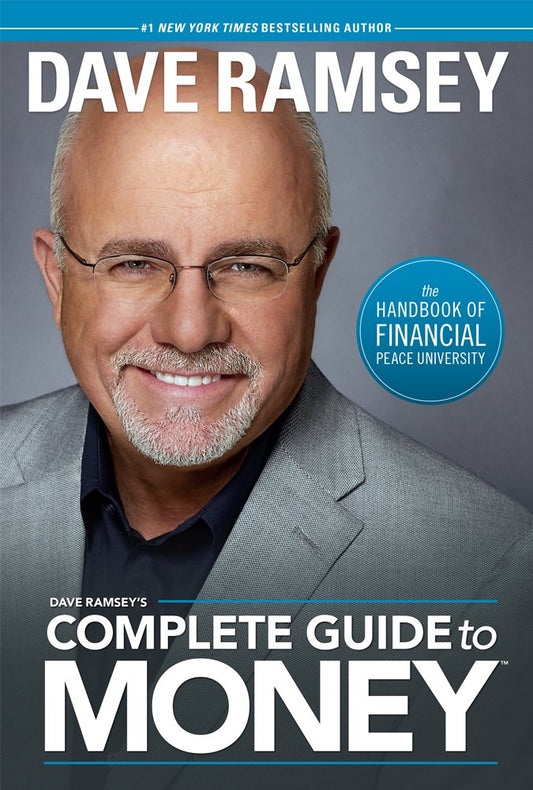Dave Ramsey's Complete Guide To Money - 3025