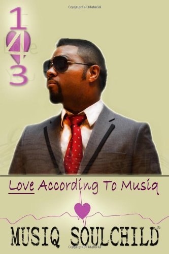 143: Love According to Musiq