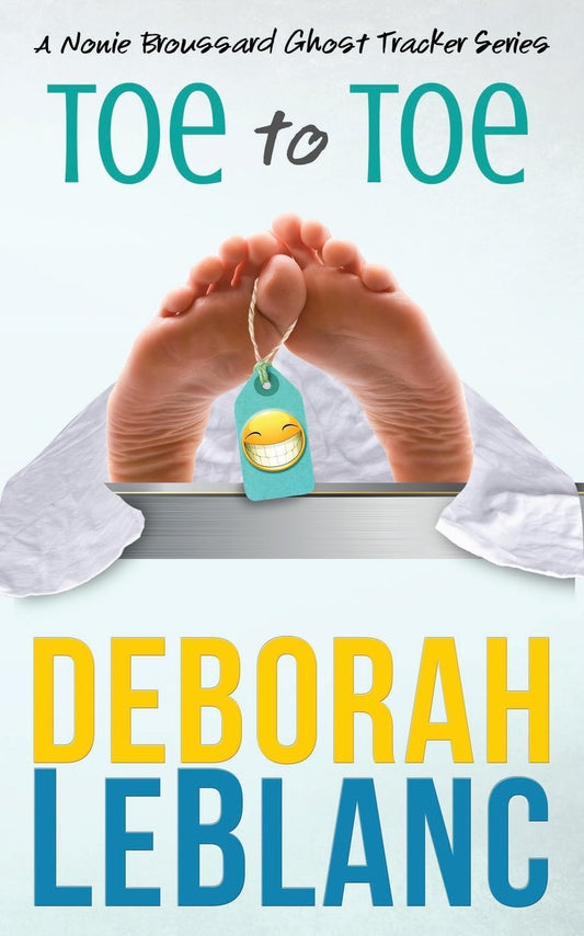 Toe to Toe (Nonie Broussard Ghost Tracker Series)