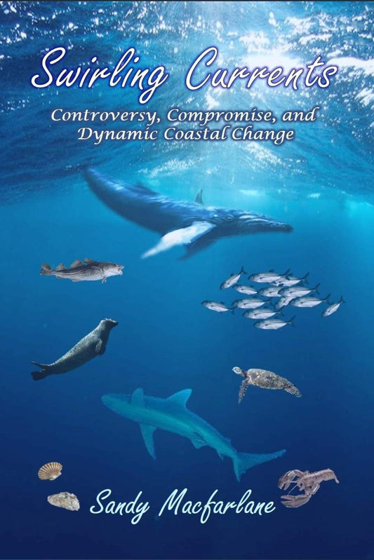 Swirling Currents: Controversy, Compromise, and Dynamic Coastal Change - 7277