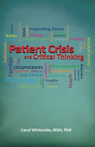 Patient Crisis and Critical Thinking