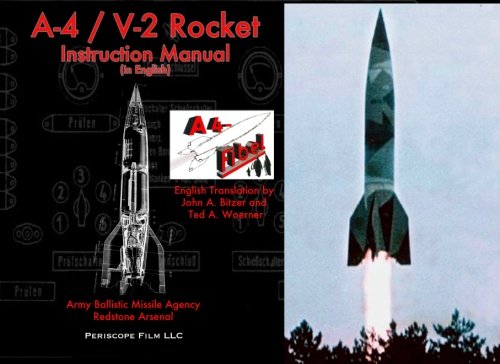 A-4 / V-2 Rocket Instruction Manual: (in English) - 4561