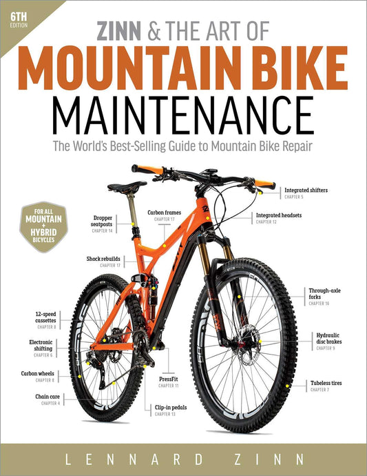 Zinn and the Art of Mountain Bike Maintenance: The World's Best-Selling Guide to Mountain Bike Repair - 5354