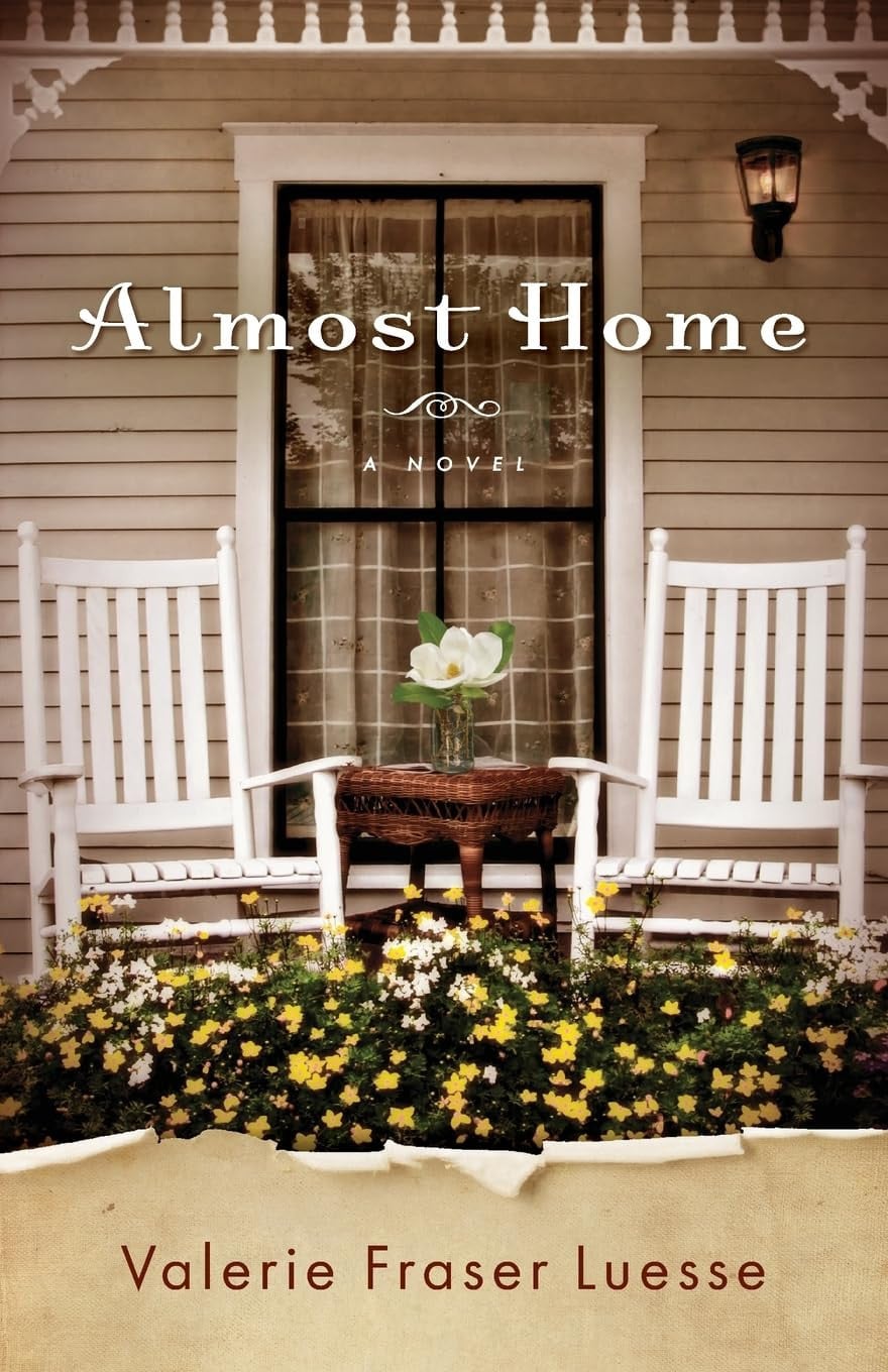 Almost Home A Novel