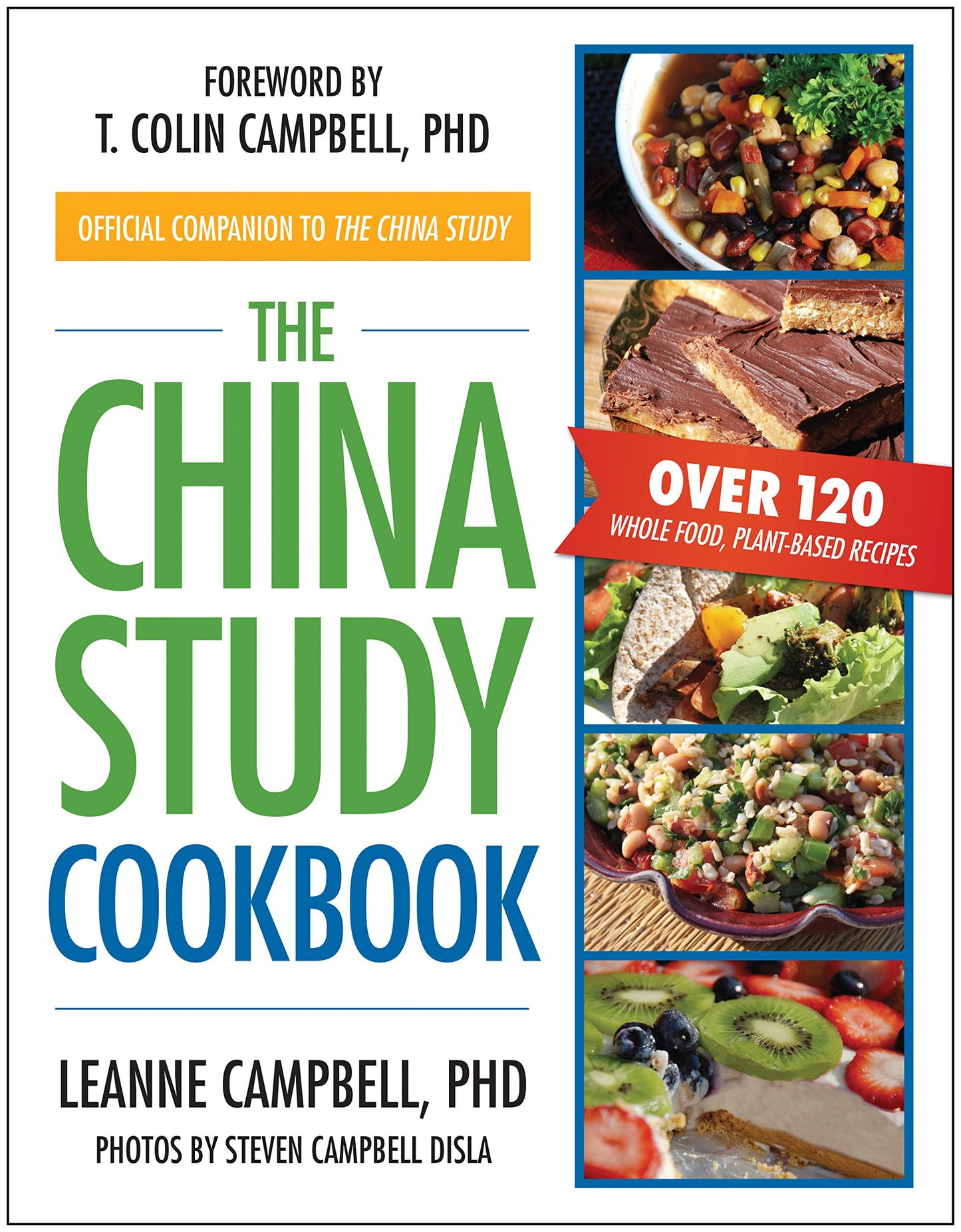 The China Study Cookbook: Over 120 Whole Food, Plant-Based Recipes - 503