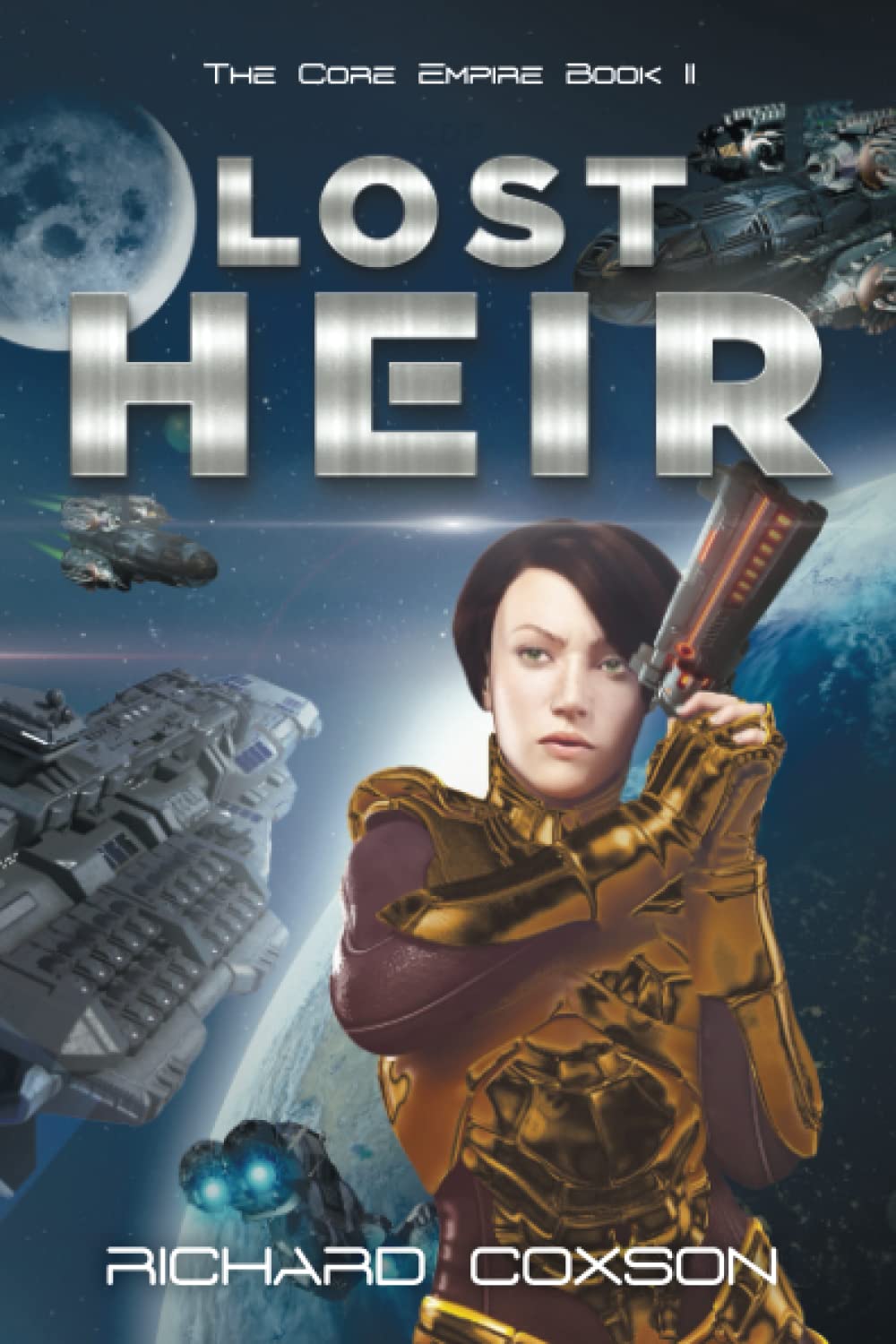Lost Heir: The Core Empire Book II