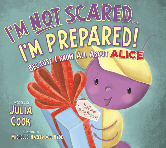 I'm Not Scared...I'm Prepared!: A Picture Book to Help Kids Navigate School Safety Threats - 5575