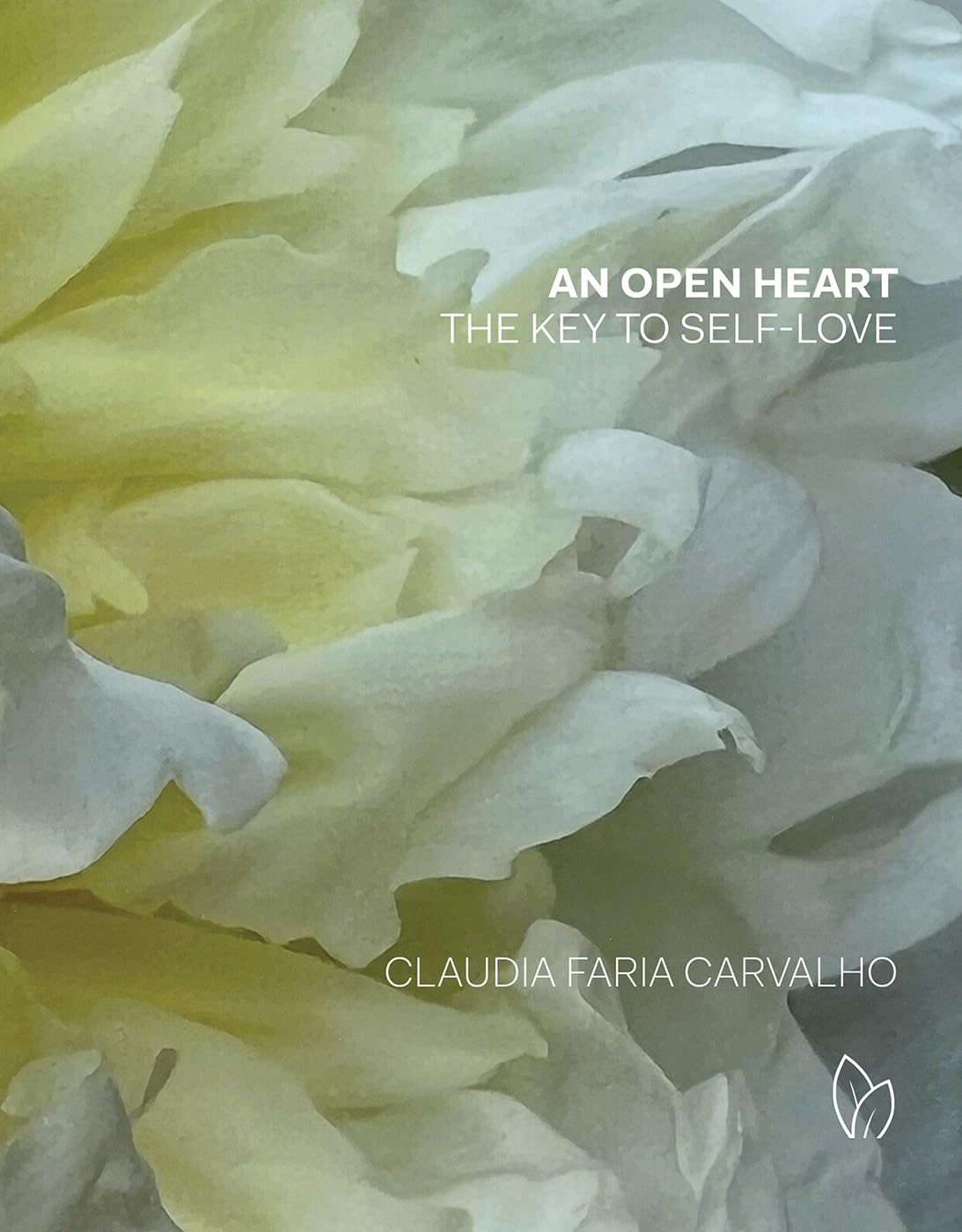 An Open Heart: The Key to Self-Love