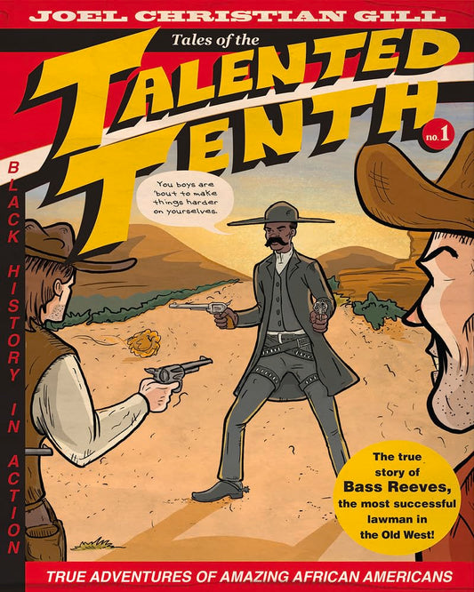Bass Reeves: Tales of the Talented Tenth, no. 1 (1) - 1481