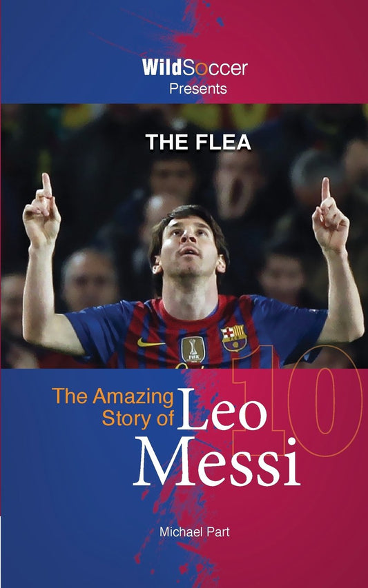 The Flea: The Amazing Story of Leo Messi (Soccer Stars Series) - 3919