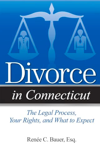 Divorce in Connecticut: The Legal Process, Your Rights, and What to Expect