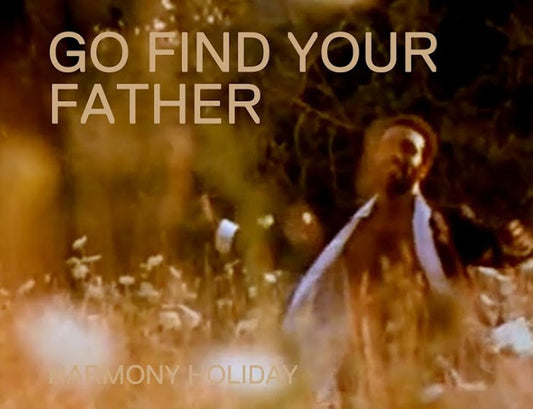 Go Find Your Father/A Famous Blues - 5710
