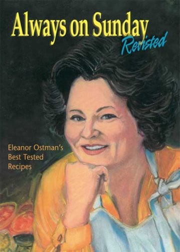 Always on Sunday Revisited Eleanor Ostman's Best Tested Recipes