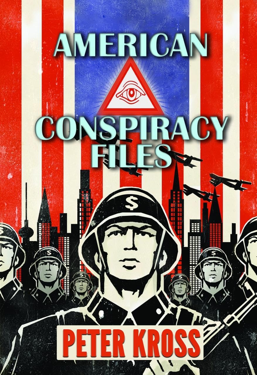 American Conspiracy Files: The Stories We Were Never Told