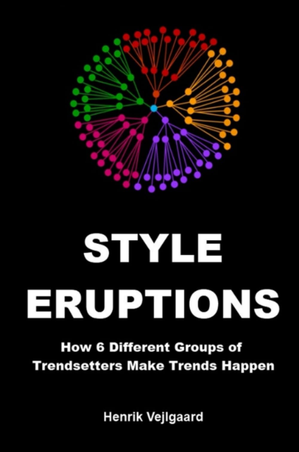 Style Eruptions