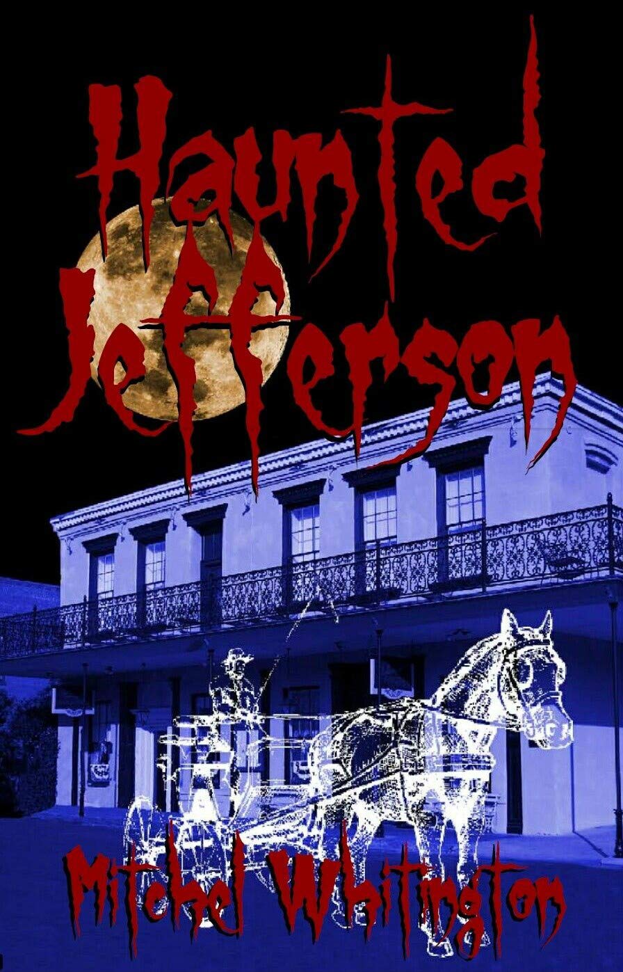 Haunted Jefferson