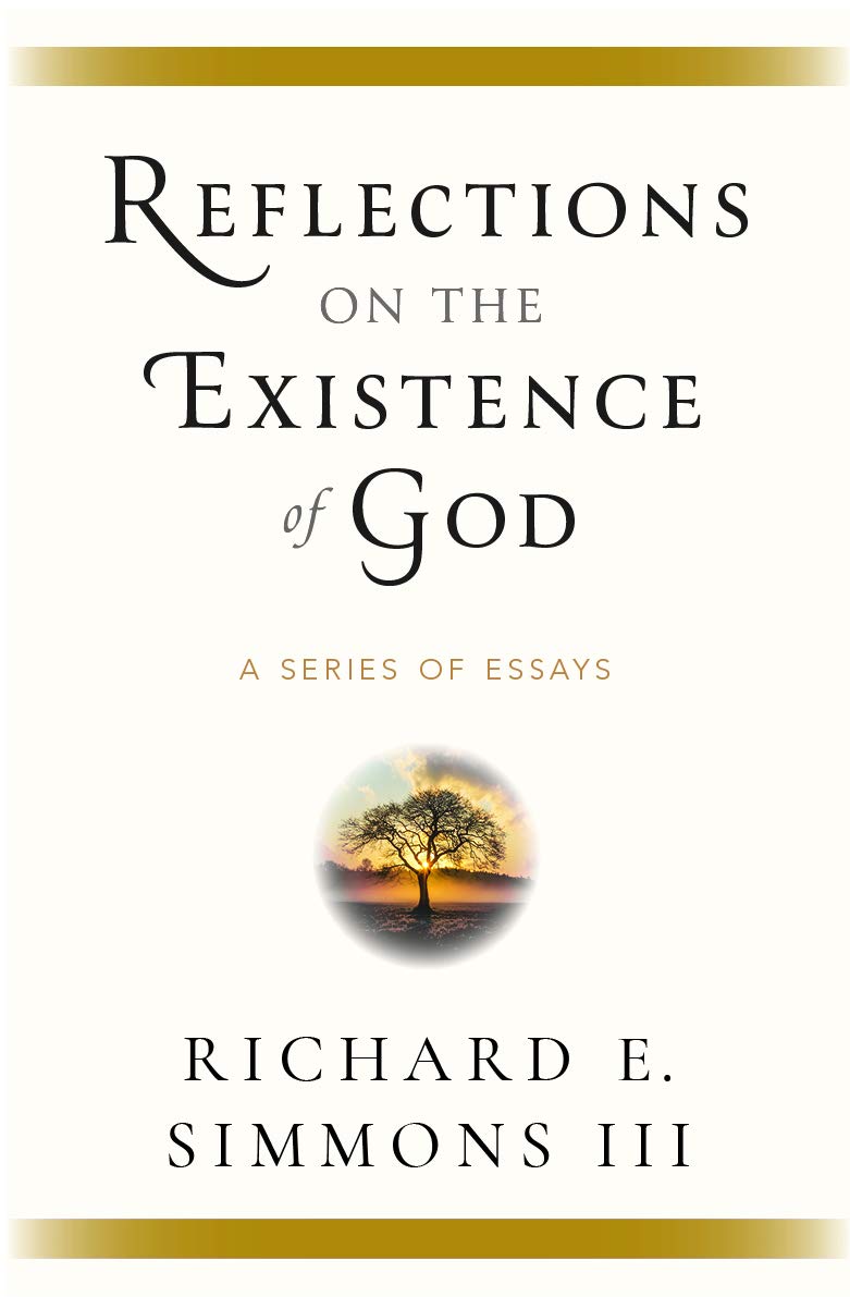 Reflections on the Existence of God: A Series of Essays - 2648