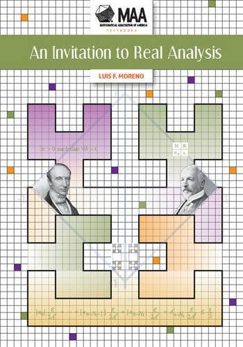 Invitation to Real Analysis (Mathematical Association of America Textbooks) - 749