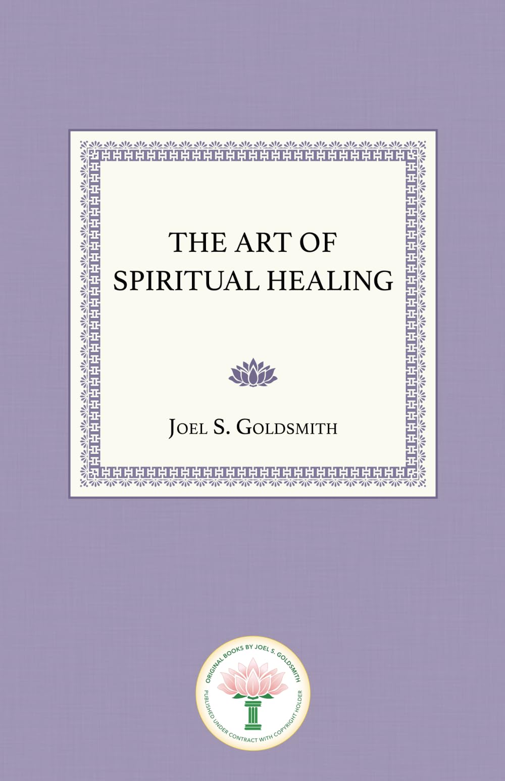 The Art of Spiritual Healing - 2906